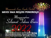MKKA SMA Negeri Ponorogo: Selamat Tahun Baru 2022