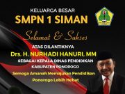 SMPN 1 Siman: Selamat Atas Dilantiknya Drs. H. Nurhadi Hanuri, MM Sebagai Kepala Dinas Pendidikan Ponorogo