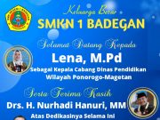 SMKN 1 Badegan Mengucapkan Selamat Datang Kepada Bu Lena, M.Pd sebagai Kepala Cabang Dinas Pendidikan Wilayah Ponorogo-Magetan