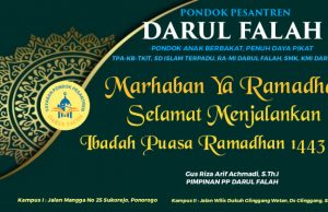 PP Darul Falah Mengucapkan Marhaban Ya Ramadhan 1443 H