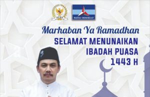 DPC Partai Demokrat Ponorogo Mengucapkan Marhaban Yaa Ramadhan 1443 H
