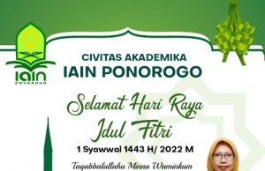 IAIN Ponorogo Mengucapkan Selamat Hari Raya Idul Fitri 1443 H