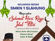 Keluarga Besar SMKN 1 Slahung Mengucapkan Selamat Hari Raya Idul Fitri 1443 H