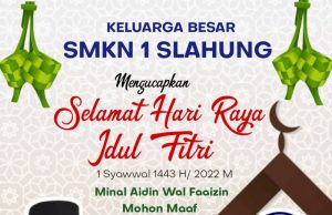 Keluarga Besar SMKN 1 Slahung Mengucapkan Selamat Hari Raya Idul Fitri 1443 H