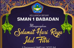 Keluarga Besar SMAN 1 Babadan Mengucapkan Selamat Hari Raya Idul Fitri 1443 H