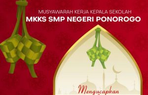 Keluarga Besar MKKS SMP Negeri Ponorogo Mengucapkan Selamat Hari Raya Idul Fitri 1443 H