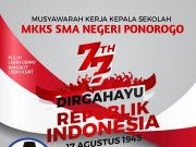 MKKS SMA Negeri Ponorogo Mengucapkan Dirgahayu Kemerdekaan Ke-77 Republik Indonesia