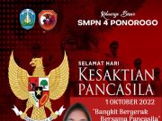 Keluarga Besar SMPN 4 Ponorogo Mengucapkan Selamat Hari Kesaktian Pancasila 1 Oktober 2022