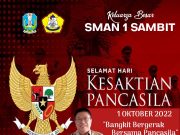 Keluarga Besar SMAN 1 Sambit Mengucapkan Selamat Hari Kesaktian Pancasila 1 Oktober 2022