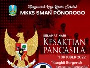 MKKS SMA Negeri Ponorogo Mengucapkan Selamat Hari Kesaktian Pancasila 1 Oktober 2022