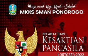 MKKS SMA Negeri Ponorogo Mengucapkan Selamat Hari Kesaktian Pancasila 1 Oktober 2022