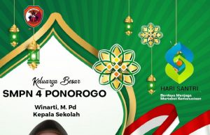 Keluarga Besar SMPN 4 Ponorogo Mengucapkan Selamat Hari Santri Nasional 22 Oktober 2022