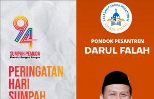 Pondok Pesantren Darul Falah Mengucapkan Selamat Hari Sumpah Pemuda 28 Oktober 2022