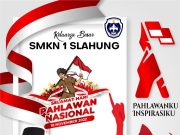 SMKN 1 Slahung Ponorogo Mengucapkan Selamat Hari Pahlawan 10 November 2022