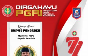 SMPN 5 Ponorogo Mengucapkan Selamat Hari Guru Nasional & HUT Ke-77 PGRI 22 November 2022