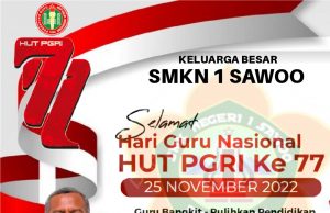 SMKN 1 Sawoo Ponorogo Mengucapkan Selamat Hari Guru Nasional & HUT Ke-77 PGRI 22 November 2022