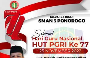 SMAN 3 Ponorogo Mengucapkan Selamat Hari Guru Nasional & HUT Ke-77 PGRI 22 November 2022