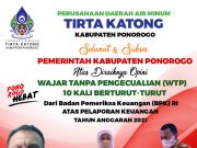 PUDAM Tirta Katong Kabupaten Ponorogo: Selamat dan Sukses Kabupaten Ponorogo Meraih Opini WTP 10 Kali Berturut-turut