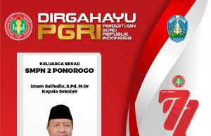 Keluarga Besar SMPN 2 Ponorogo Mengucapkan Selamat Hari Guru Nasional & HUT Ke-77 PGRI