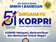 Keluarga Besar SMKN 1 Badegan Mengucapkan Dirgahayu Korpri