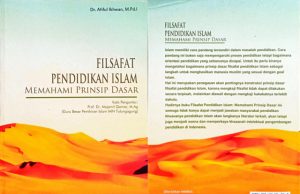 Filsafat Pendidikan Islam MEMAHAMI PRINSIP DASAR