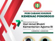 PGRI Cabang Khusus Kemenag Ponorogo Mengucapkan Selamat Hari Amal Bhakti Kemenag Ke-77, Kerukunan Umat untuk Indonesia Hebat