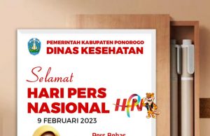 Dinas Kesehatan Kabupaten Ponorogo Mengucapkan Selamat Hari Pers Nasional 9 Februari 2023