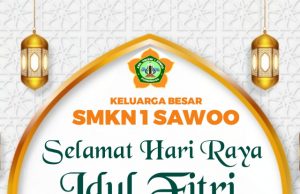 Keluarga Besar SMKN 1 Sawoo Mengucapkan Selamat Hari Raya Idul Fitri 1444 H