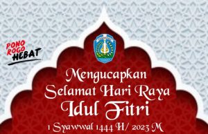 Paguyuban Camat Ponorogo Mengucapkan Selamat Hari Raya Idul Fitri 1 Syawwal 1444 H