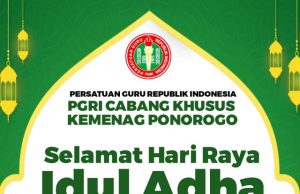 PGRI Cabang Khusus Kemenag Ponorogo Mengucapkan Selamat Idul Adha 1444 H