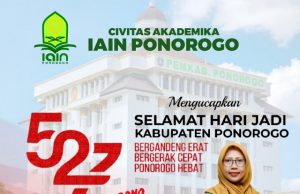 Civitas Akademika IAIN Ponorogo Mengucapkan Selamat Hari Jadi Ke-527 Kabupaten Ponorogo