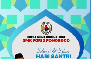 BKK SMK PGRI 2 Ponorogo Mengucapkan Selamat Hari Santri Nasional 22 Oktober 2023