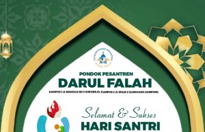 Pondok Pesantren Darul Falah Mengucapkan Selamat Hari Santri Nasional 22 Oktober 2023