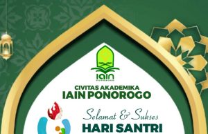 Civitas Akademika IAIN Ponorogo Mengucapkan Selamat Hari Santri Nasional 22 Oktober 2023