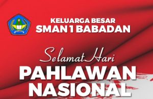 Keluarga Besar SMAN 1 Babadan Mengucapkan Selamat Hari Pahlawan Nasional 10 November 2023
