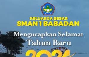 Keluarga Besar SMAN 1 Babadan Mengucapkan Selamat Tahun Baru 2024