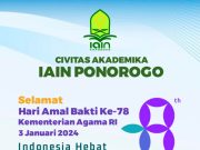 Civitas Akademika IAIN Ponorogo Mengucapkan Selamat Hari Amal Bakti Kementerian Agama RI Ke-78
