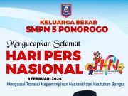 Keluarga Besar SMPN 5 Ponorogo Mengucapkan Selamat Hari Pers Nasional 9 Februari 2024