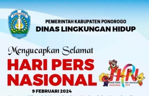 Dinas Lingkungan Hidup Kabupaten Ponorogo Mengucapkan Selamat Hari Pers Nasional 9 Februari 2024