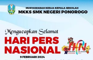 MKKS SMK Negeri Ponorogo Mengucapkan Selamat Hari Pers Nasional 9 Februari 2024