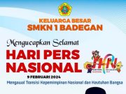 Keluarga Besar SMKN 1 Badegan Mengucapkan Selamat Hari Pers Nasional 9 Februari 2024