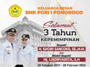 Keluarga Besar SMK PGRI 1 Ponorogo Kabupaten Ponorogo Mengucapkan Selamat 3 Tahun Kepemimpinan Bupati H Sugiri Sancoko SE MM & Wabup Hj Lisdyarita SH