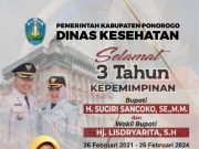 Dinas Kesehatan Kabupaten Ponorogo Mengucapkan Selamat 3 Tahun Kepemimpinan Bupati H Sugiri Sancoko SE MM & Wabup Hj Lisdyarita SH