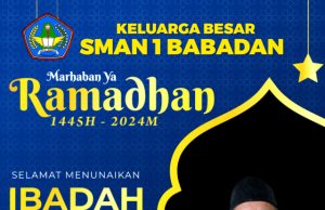 Keluarga Besar SMAN 1 Babadan Mengucapkan Selamat Marhaban Ya Ramadhan 1445 H/2024 M
