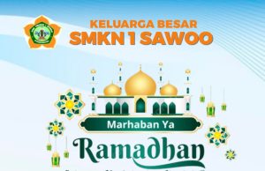Keluarga Besar SMKN 1 Sawoo Mengucapkan Selamat Marhaban Ya Ramadhan 1445 H/2024 M
