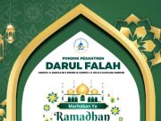Keluarga Besar PP Darul Falah Sukorejo Mengucapkan Marhaban Ya Ramadhan 1445 H/2024 M