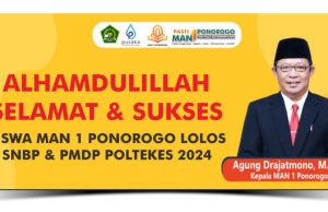 Hebat, 20 Siswa Berprestasi MAN 1 Ponorogo Diterima PTN Favorit Melalui Jalur SNBP
