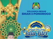 Keluarga Besar SMAN 3 Ponorogo Mengucapkan Selamat Hari Raya Idul Fitri 1445 Hijriyah