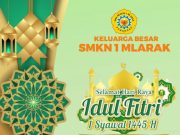Keluarga Besar SMKN 1 Mlarak Mengucapkan Selamat Hari Raya Idul Fitri 1445 Hijriyah