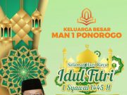 Keluarga Besar MAN 1 Ponorogo Mengucapkan Selamat Hari Raya Idul Fitri 1445 Hijriyah
